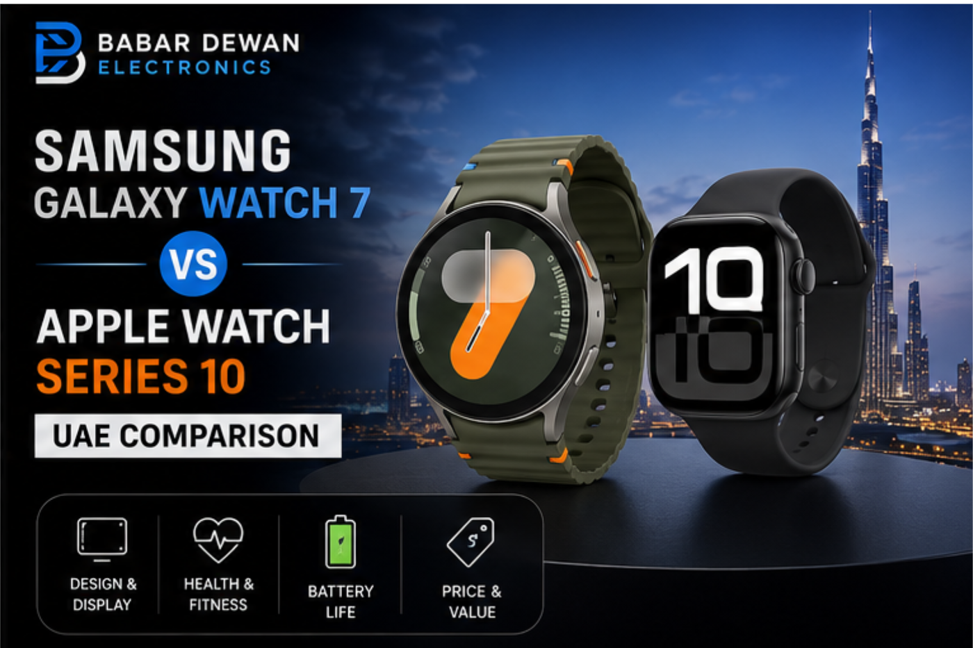 Samsung Galaxy Watch 7 vs Apple Watch Series 10: UAE Comparison